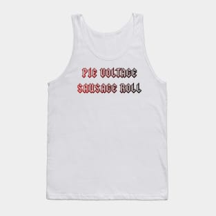 Pie Voltage Sausage Roll Tank Top